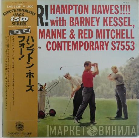 !!!! With Hampton Hawes , Barney Kessel & Shelly Manne  Red Mitchell  - Four!