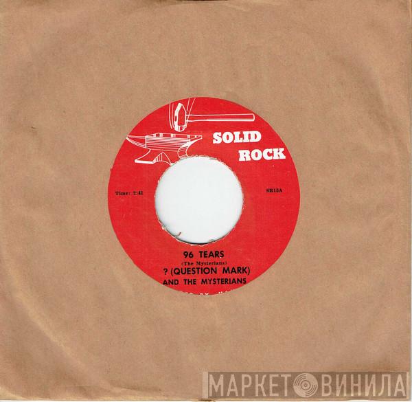 , ? & The Mysterians  The Danleers  - 96 Tears / One Summer Night
