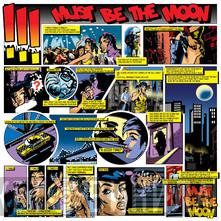 !!! - Must Be The Moon