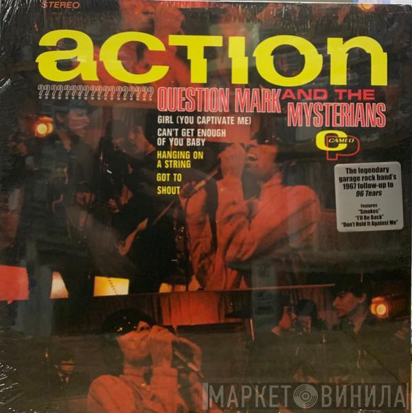 ? & The Mysterians - Action