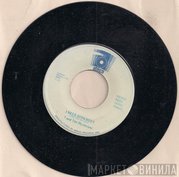 ? & The Mysterians - I Need Somebody / Girl (You Captivate Me)