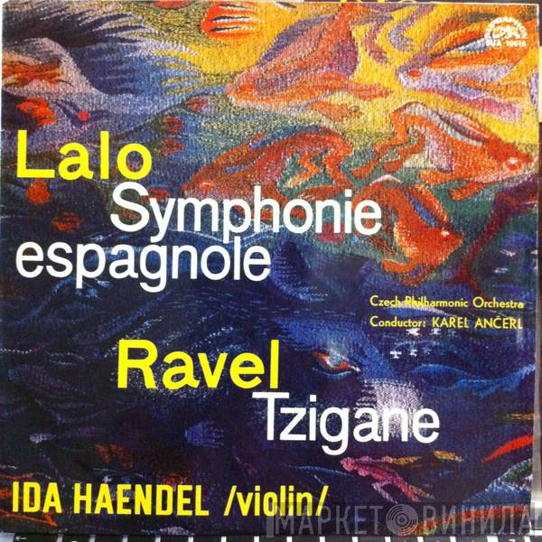 / Édouard Lalo - Maurice Ravel , Ida Haendel , Karel Ančerl  The Czech Philharmonic Orchestra  - Symphonie Espagnole / Tzigane