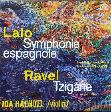 / Édouard Lalo - Maurice Ravel , Ida Haendel , Karel Ančerl  The Czech Philharmonic Orchestra  - Symphonie Espagnole / Tzigane