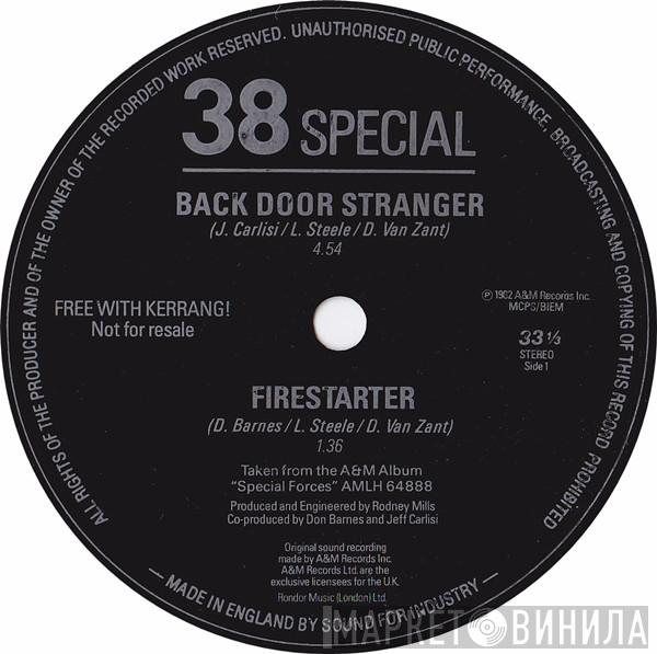, 38 Special  , Fist  Doc Holliday   - Back Door Stranger / Firestarter / Double Or Nothing / Last Ride