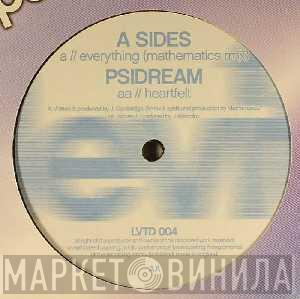 / A-Sides  Psidream  - Everything (Mathematics Remix) / Heartfelt