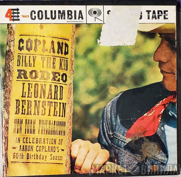 , Aaron Copland , Leonard Bernstein  The New York Philharmonic Orchestra  - Billy The Kid / Rodeo
