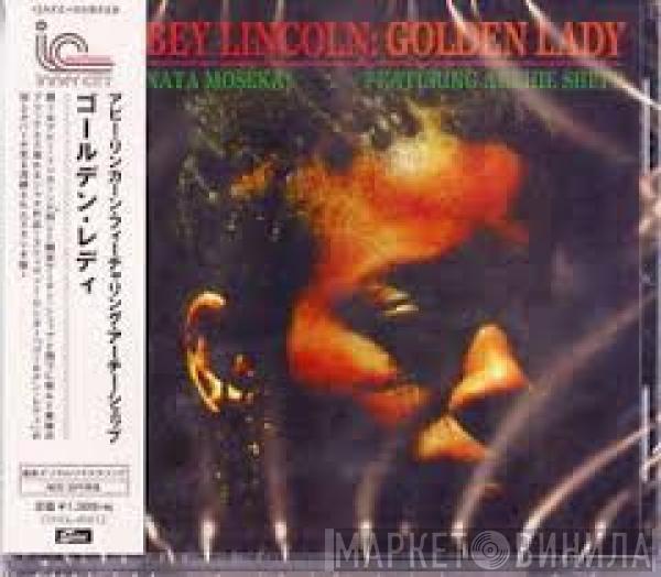 ( Abbey Lincoln ) Featuring Aminata Moseka  Archie Shepp  - Golden Lady