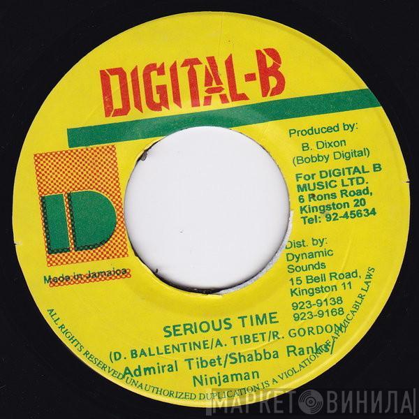 / Admiral Tibet / Shabba Ranks  Ninjaman  - Serious Time