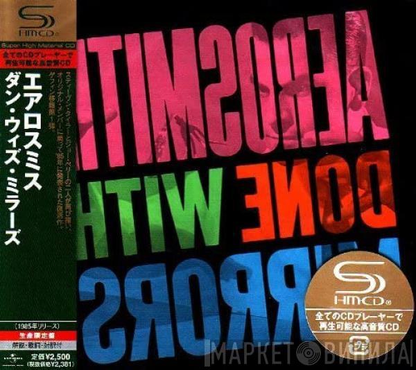 = Aerosmith  Aerosmith  - Done With Mirrors = ダン・ウィズ・ミラーズ