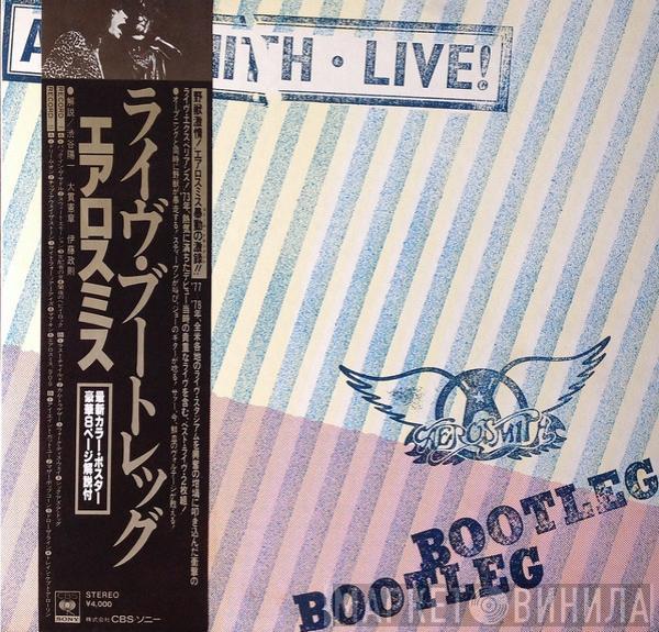= Aerosmith  Aerosmith  - Live! Bootleg = ライヴ・ブートレッグ