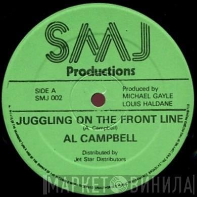 / Al Campbell  George Nooks  - Juggling On The Frontline / Magic Touch