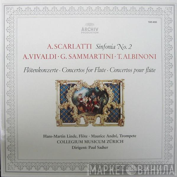 / Alessandro Scarlatti / Antonio Vivaldi / Giuseppe Sammartini , Tomaso Albinoni ● Hans-Martin Linde , Maurice André , Collegium Musicum Zürich  Paul Sacher  - Sinfonia No. 2 / Flötenkonzerte = Concertos For Flute = Concertos Pour Flûte