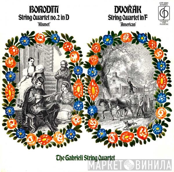 , Alexander Borodin , Antonín Dvořák  The Gabrieli String Quartet  - String Quartet No.2 In D 'Kismet' / String Quartet In F 'American'