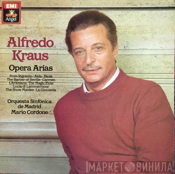 / Alfredo Kraus / Orquesta Sinfónica De Madrid  Mario Cordone  - Opera Arias