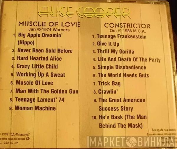 / Alice Cooper  Alice Cooper   - Muscle Of Love / Constrictor