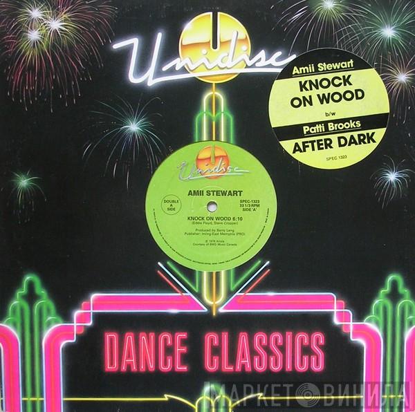 / Amii Stewart  Pattie Brooks  - Knock On Wood / After Dark