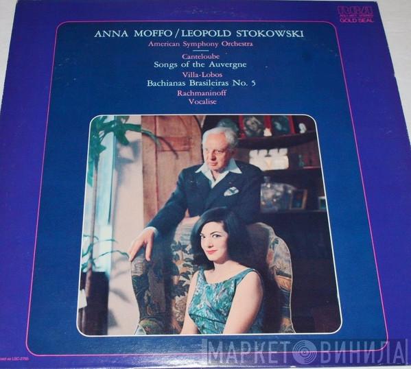 / Anna Moffo , Leopold Stokowski : The American Symphony Orchestra / Joseph Canteloube / Heitor Villa-Lobos  Sergei Vasilyevich Rachmaninoff  - Songs Of The Auvergne / Bachianas Brasileiras No. 5 / Vocalise