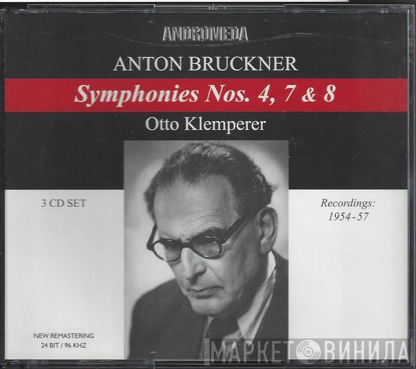 — Anton Bruckner  Otto Klemperer  - Symphonies Nos. 4, 7 & 8 / Recordings: 1954-57