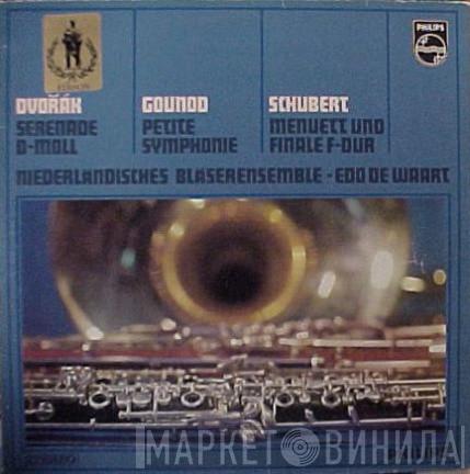 / Antonín Dvořák / Charles Gounod ▪ Franz Schubert - Nederlands Blazers Ensemble  Edo de Waart  - Serenade D-moll / Petite Symphonie / Menuett Und Finale F-dur