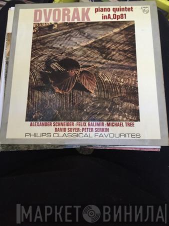 - Antonín Dvořák / Peter Serkin / Alexander Schneider / Felix Galimir / Michael Tree  David Soyer  - Piano Quintet In A Major, Op. 81