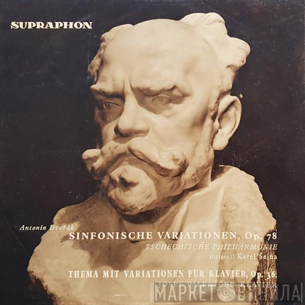 , Antonín Dvořák , The Czech Philharmonic Orchestra , Josef Páleníček  Karel Šejna  - Sinfonische Variationen, Op. 78 / Thema Mit Variationen Für Klavier Op 36