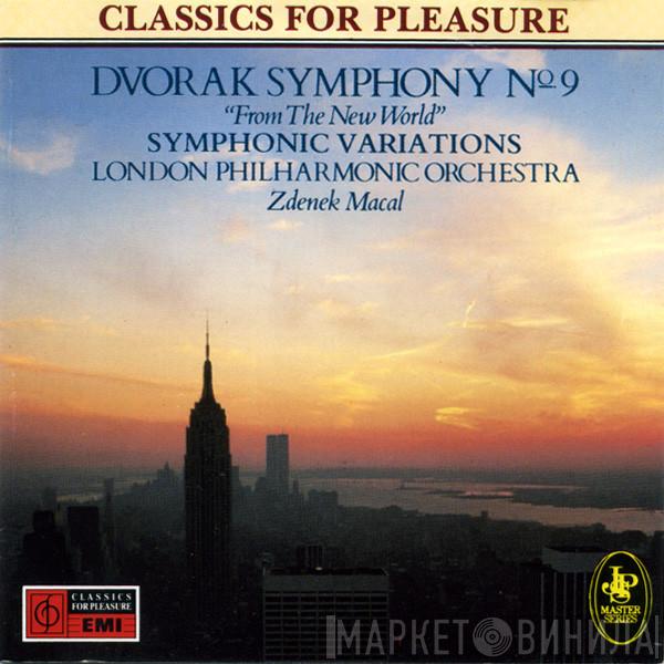 - Antonín Dvořák , Zdeněk Mácal  The London Philharmonic Orchestra  - Symphony No.9 "From The New World" / Symphonic Variations