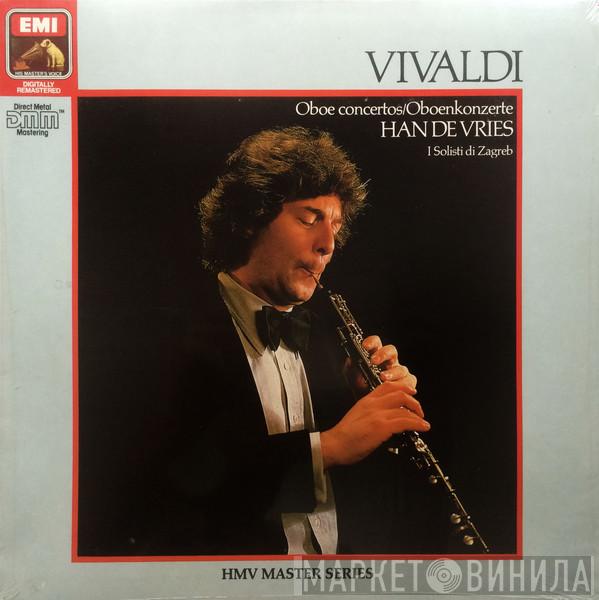 - Antonio Vivaldi • Han de Vries  Zagrebački Solisti  - Oboe Concertos / Oboenkonzerte
