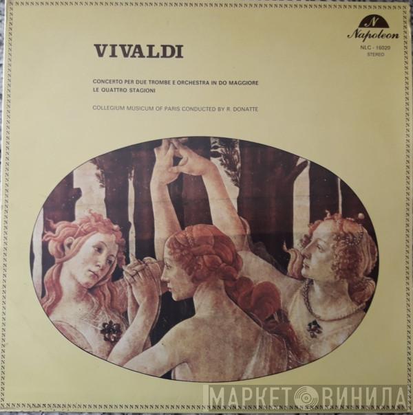 , Antonio Vivaldi , Roland Douatte  Collegium Musicum De Paris  - Concerto Per Due Trombe E Orchestra In Do Maggiore / Le Quattro Stagioni