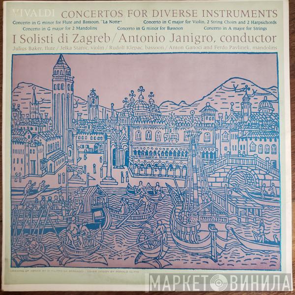 - Antonio Vivaldi / Zagrebački Solisti  Antonio Janigro  - Concertos For Diverse Instruments