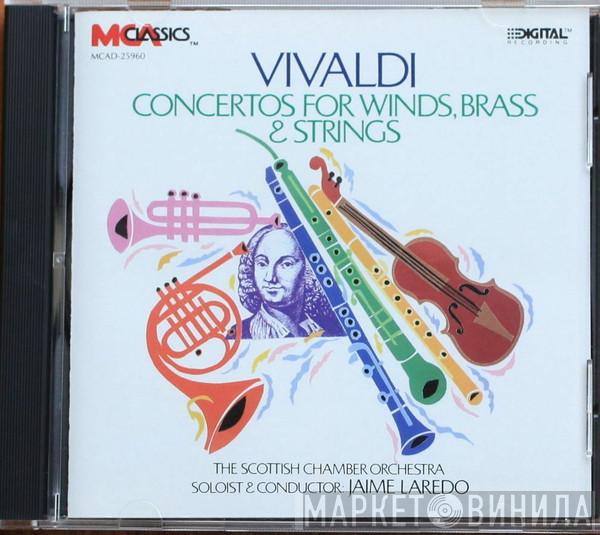 : Antonio Vivaldi , Scottish Chamber Orchestra  Jaime Laredo  - Concertos For Winds, Brass & Strings