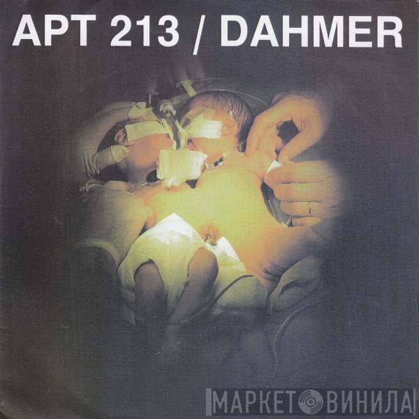 / Apartment 213  Dahmer  - Apt 213 / Dahmer