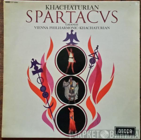 , Aram Khatchaturian • Wiener Philharmoniker  Aram Khatchaturian  - Spartacus / Gayaneh
