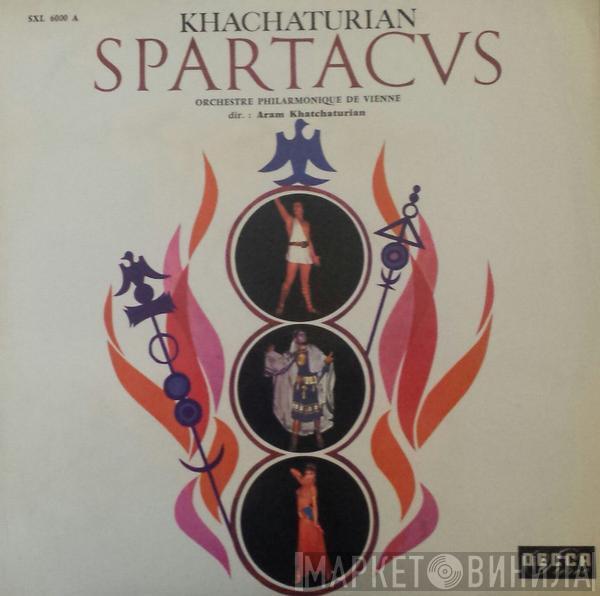 – Aram Khatchaturian · Wiener Philharmoniker  Aram Khatchaturian  - Spartacus / Gayaneh