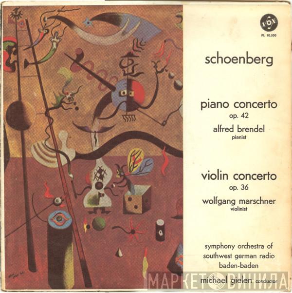 - Arnold Schoenberg , Alfred Brendel  Wolfgang Marschner  - Piano Concerto, Op. 42 / Violin Concerto, Op. 36