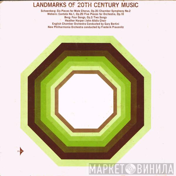 / Arnold Schoenberg / Anton Webern / Alban Berg / Heather Harper / John Alldis Choir / English Chamber Orchestra / Gary Bertini / New Philharmonia Orchestra  Frederik Prausnitz  - Landmarks Of 20th Century Music