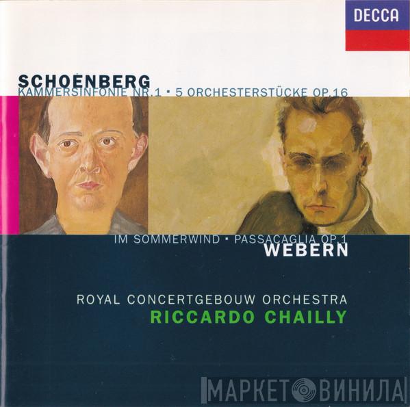 / Arnold Schoenberg , Anton Webern , Concertgebouworkest  Riccardo Chailly  - Kammersinfonie Nr. 1 ∙ 5 Orchesterstücke Op.16 / Im Sommerwind ∙ Passacaglia Op.1