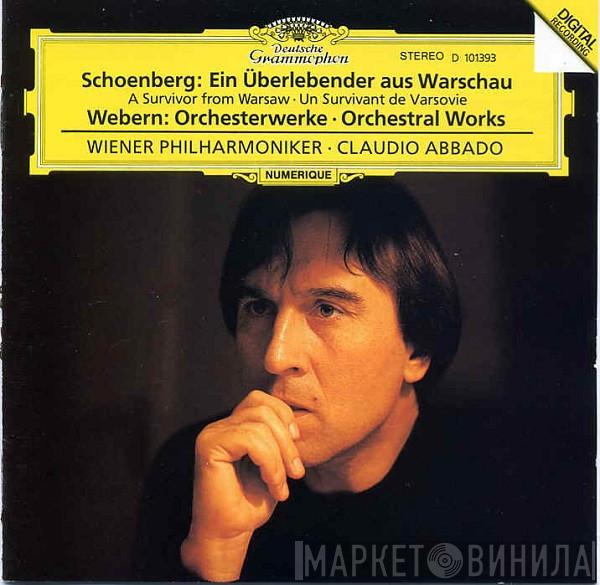 / Arnold Schoenberg - Anton Webern · Wiener Philharmoniker  Claudio Abbado  - Ein Überlebender Aus Warschau (A Survivor From Warsaw · Un Survivant De Varsovie) / Orchestral Werke · Orchestral Works