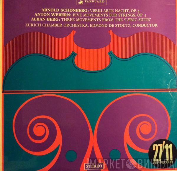 / Arnold Schoenberg / Anton Webern / Alban Berg , Zürcher Kammerorchester  Edmond De Stoutz  - 20th Century Masterpieces Of The Vienna School