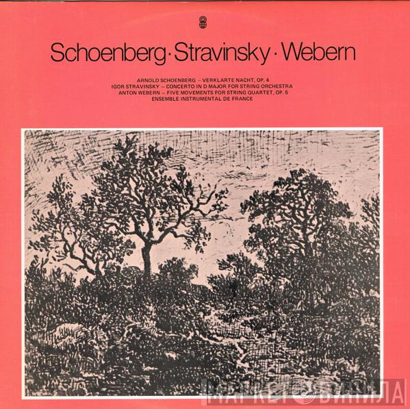 • Arnold Schoenberg • Igor Stravinsky / Anton Webern  Ensemble Orchestral De Paris  - Schoenberg • Stravinsky • Webern