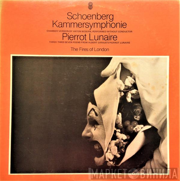 , Arnold Schoenberg  Fires Of London  - Pierrot Lunaire / Kammersymphonie