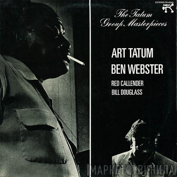 / Art Tatum / Ben Webster / Red Callender  Bill Douglass   - The Tatum Group Masterpieces