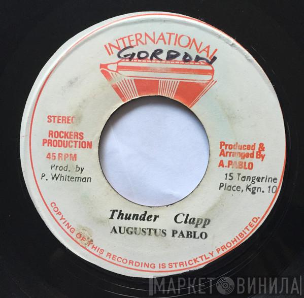 / Augustus Pablo  Pablo All Stars  - Thunder Clapp / Lightening Clapp