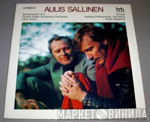 / Aulis Sallinen - Radion Sinfoniaorkesteri / Okko Kamu - Helsinki Philharmonic Orchestra  Paavo Berglund  - Sinfonia - Chorali - Sinfonia III