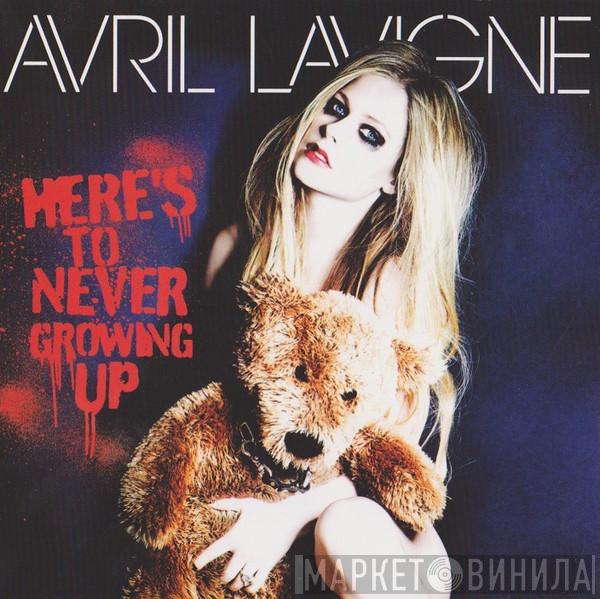 = Avril Lavigne  Avril Lavigne  - Here's To Never Growing Up = 拒絕長大
