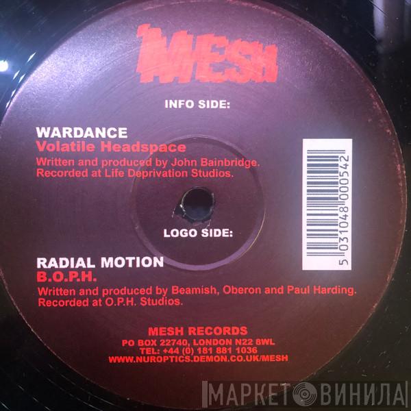 / B.O.P.H.  Volatile Headspace  - Radial Motion / Wardance