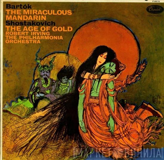 , Béla Bartók , Dmitri Shostakovich , Robert Irving   Philharmonia Orchestra  - The Miraculous Mandarin / The Age Of Gold