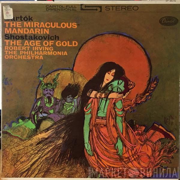 / Béla Bartók , Dmitri Shostakovich , Robert Irving   Philharmonia Orchestra  - The Miraculous Mandarin / The Age Of Gold