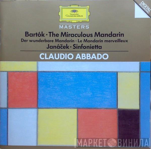 / Béla Bartók : Leoš Janáček , Claudio Abbado · Shlomo Mintz , The London Symphony Orchestra  Berliner Philharmoniker  - The Miraculous Mandarin / Sinfonietta
