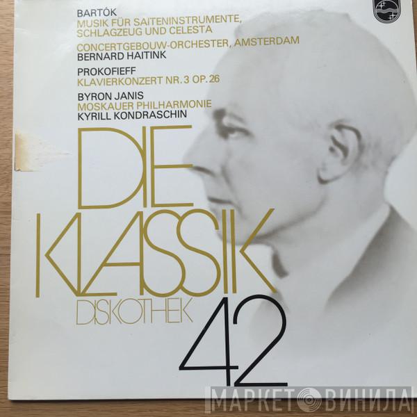 , Béla Bartók - Sergei Prokofiev , Concertgebouworkest , Bernard Haitink , Byron Janis , Moscow Philharmonic Orchestra  Kiril Kondrashin  - Musik Für Saiteninstrumente, Schlagzeug Und Celesta / Klavierkonzert Nr. 3 Op. 26