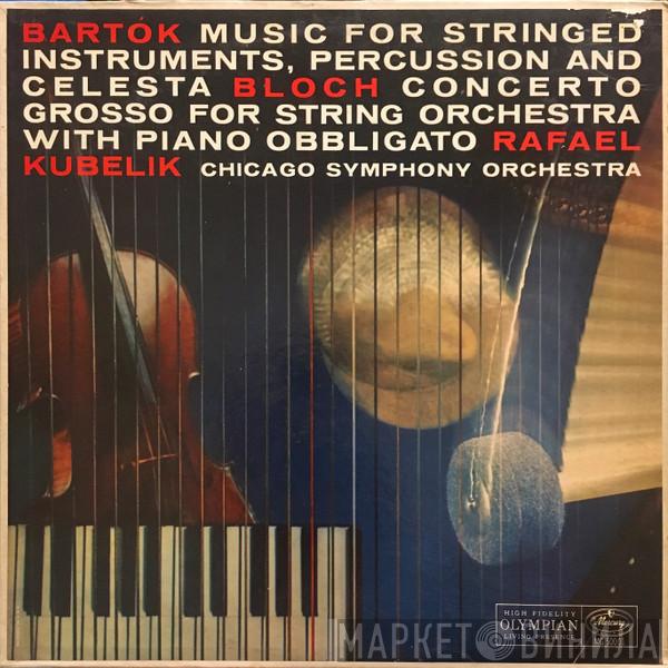 , Béla Bartók  Ernest Bloch  - Music For Stringed Instruments, Percussion And Celesta / Concerto Grosso For String Orchestra & Piano Obbligato